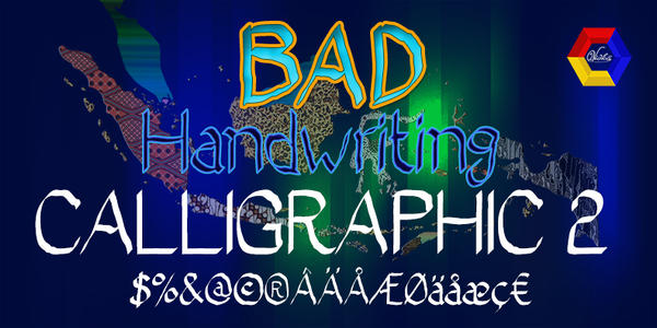 Bad Calligraphic 2 font